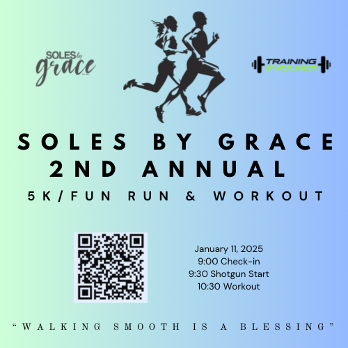 Soles By Grace 2nd Annual Fun Run & Workout (1mile or 5K)